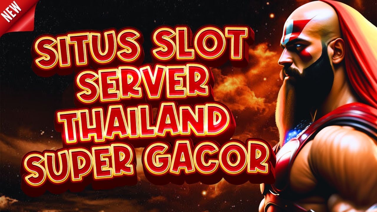 Join Member at a Situs Slot Thailand Online